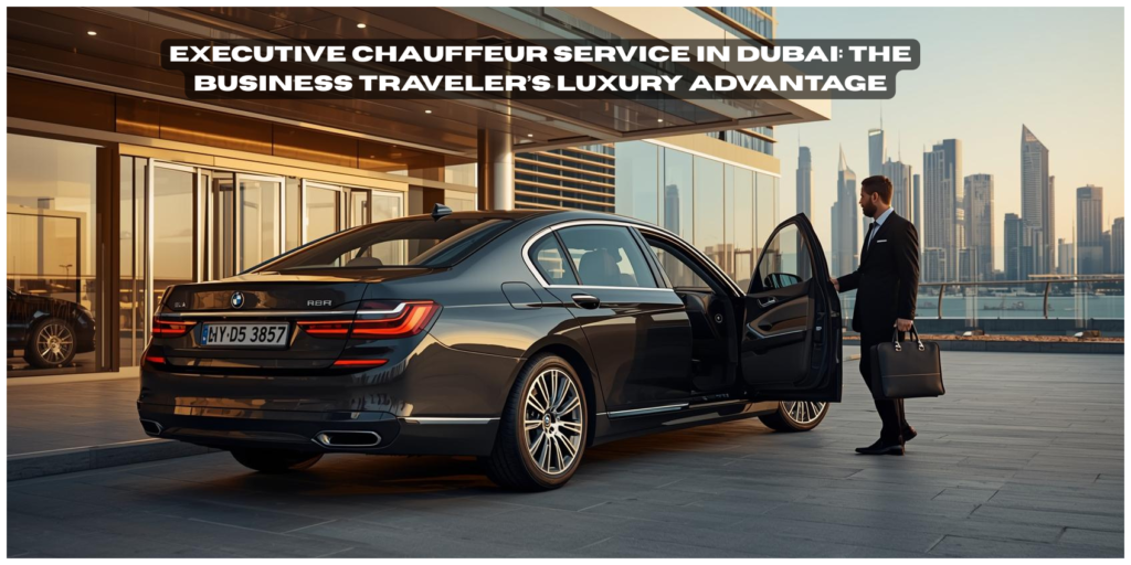 Executive chauffeur service in Dubai with luxury sedan and professional driver assisting business traveler
