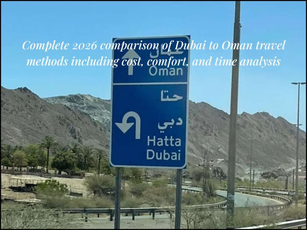 Dubai to Oman Travel Options 2026