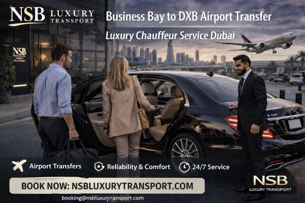 Business Bay to DXB Airport transfer luxury chauffeur service Dubai with Mercedes S-Class and professional driver