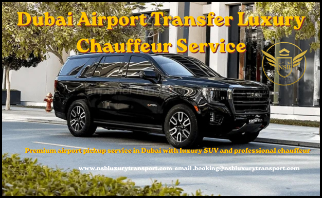 Dubai airport transfer service luxury GMC Yukon chauffeur