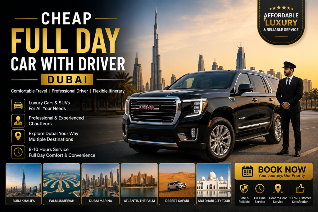 Cheap full day car with driver Dubai service featuring luxury GMC Yukon SUV, professional chauffeur, Dubai skyline, and affordable private chauffeur transportation for tourists and business travelers.