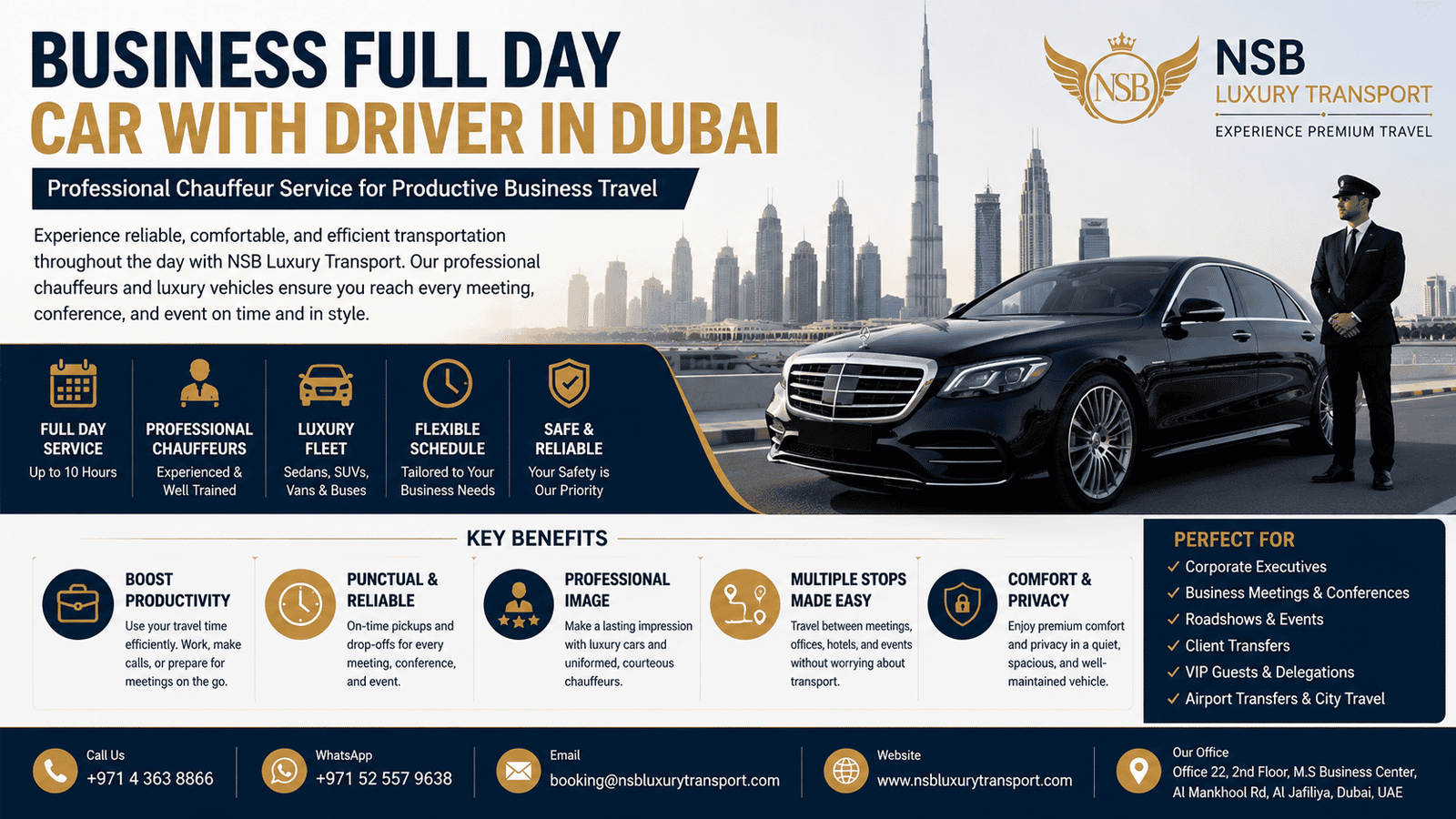 Business full day car with driver in Dubai infographic showing executive chauffeur service, luxury Mercedes-Benz sedan, professional chauffeur, corporate transportation, airport transfers, business travel solutions, VIP transportation, and NSB Luxury Transport services in Dubai