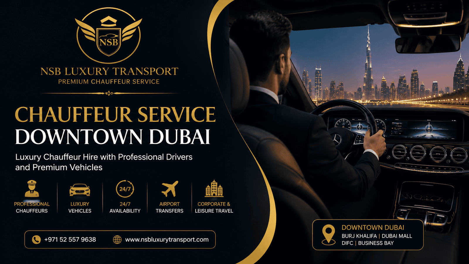 Luxury chauffeur service Downtown Dubai with professional private driver and premium vehicle by NSB Luxury Transport