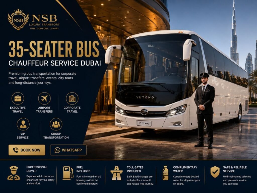 Luxury 35-seater bus with a professional chauffeur parked outside a premium Dubai hotel, providing group transportation, airport transfers, corporate travel, city tours, weddings, school trips, and VIP bus rental services by NSB Luxury Transport.