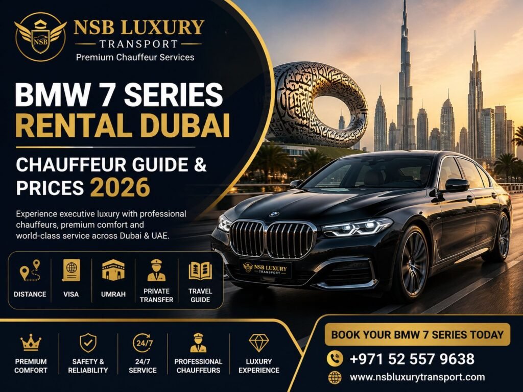 BMW 7 Series Rental Dubai hero image featuring a luxury BMW 7 Series with the Dubai skyline and Museum of the Future, showcasing premium chauffeur service by NSB Luxury Transport