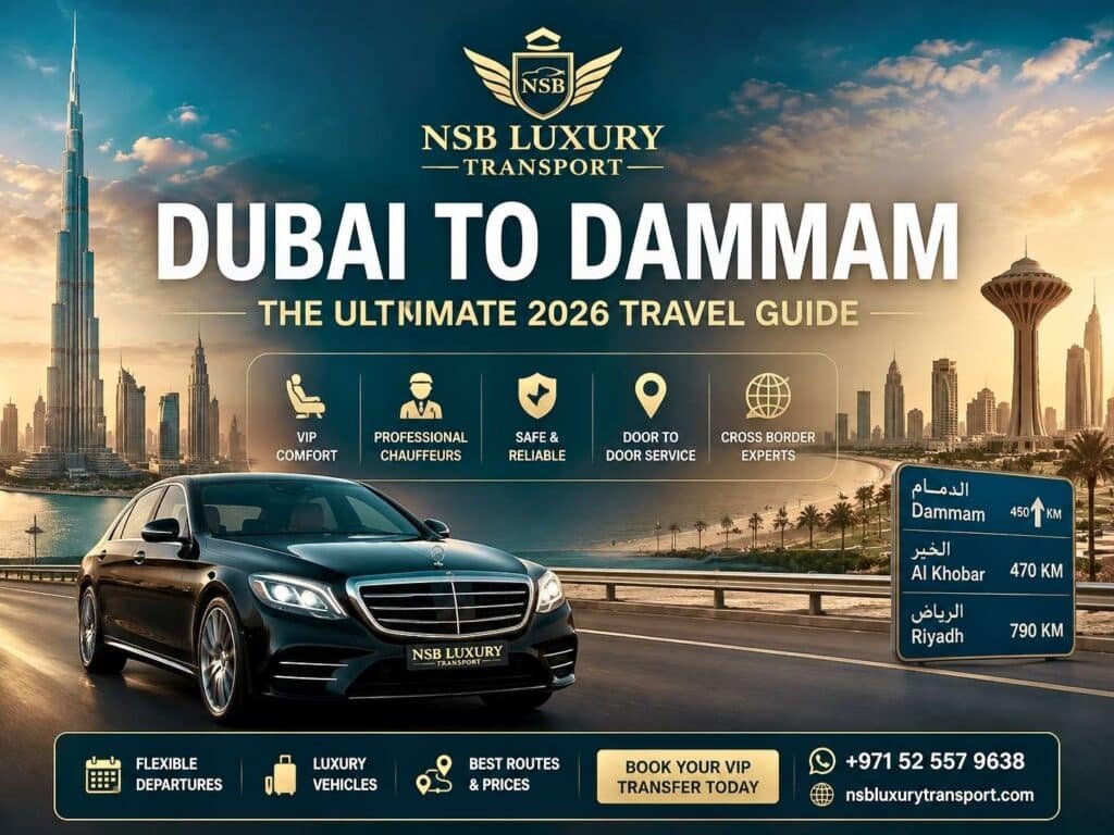 Luxury Dubai to Dammam private chauffeur transfer featuring a premium sedan, Dubai skyline, Dammam landmarks, and cross-border VIP travel service