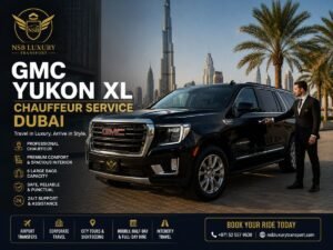 GMC Yukon XL Chauffeur Service Dubai | Luxury SUV with Driver | NSB Luxury Transport