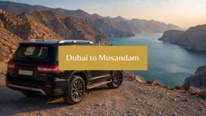 Dubai to Musandam Trip 2026 – Ultimate Luxury Travel Guide