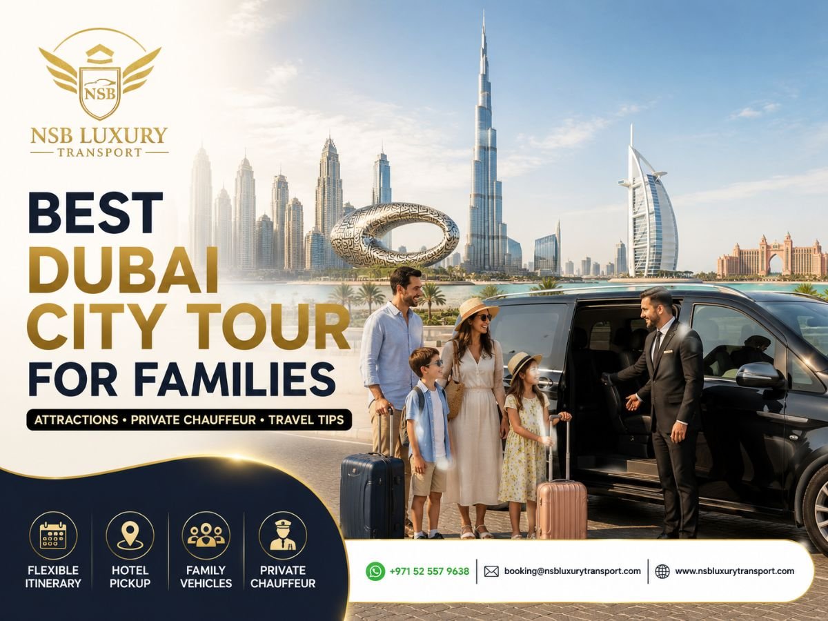 Dubai city tour for family with private chauffeur and luxury vehicle