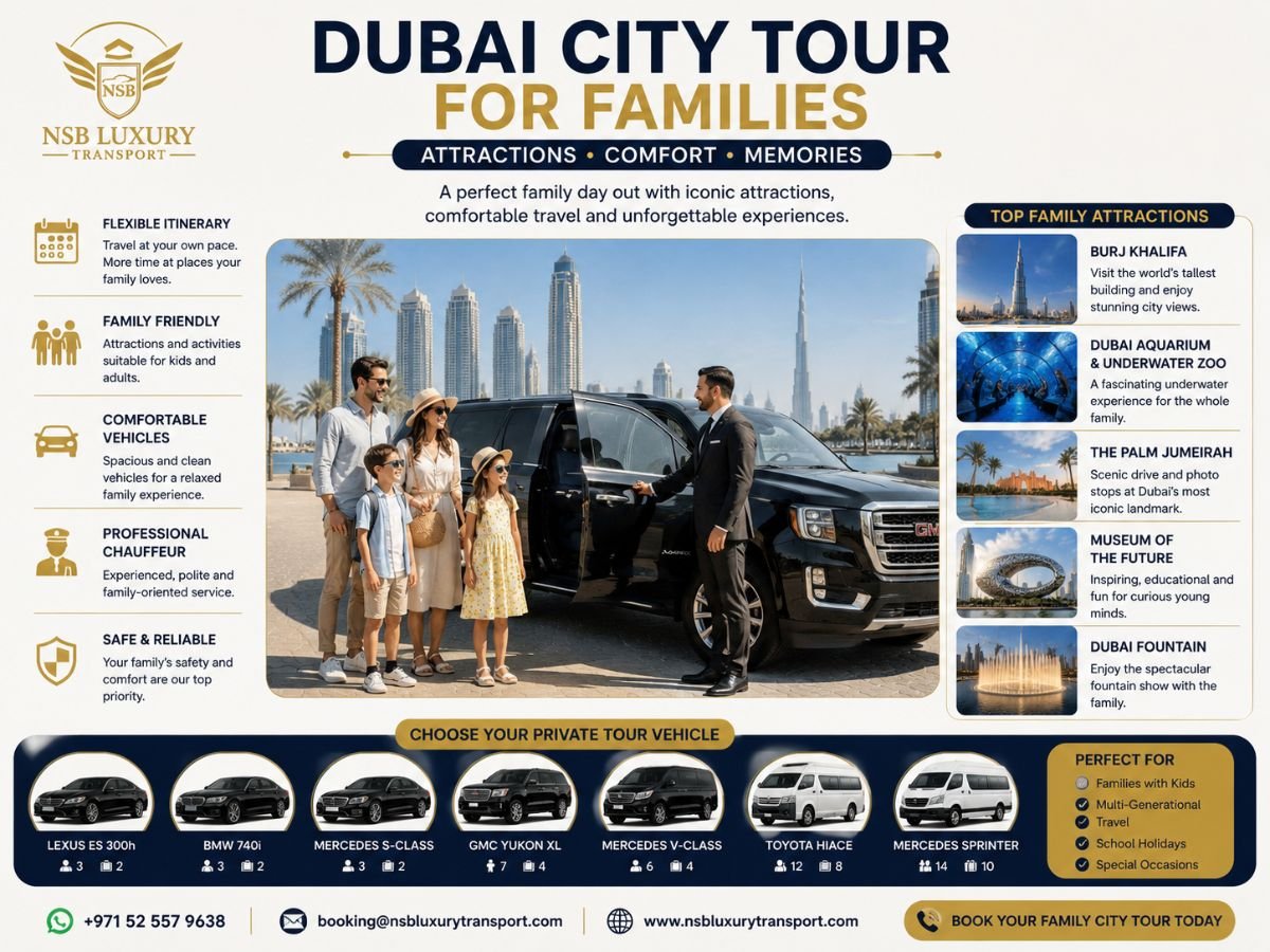 Dubai city tour for family with attractions, private chauffeur and family vehicles