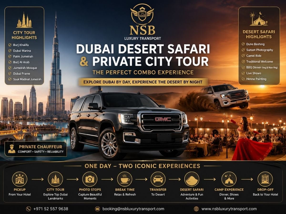 Dubai Desert Safari and City Tour combo with private chauffeur, GMC Yukon, Burj Khalifa, dune bashing, desert camp, and evening entertainment