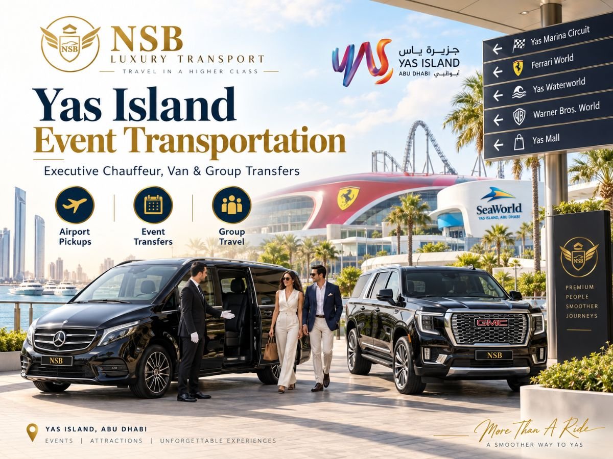 Yas Island Event Transportation – Executive Chauffeur, Van & Group Transfers